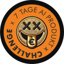 7 Tage AI Produkt Challenge